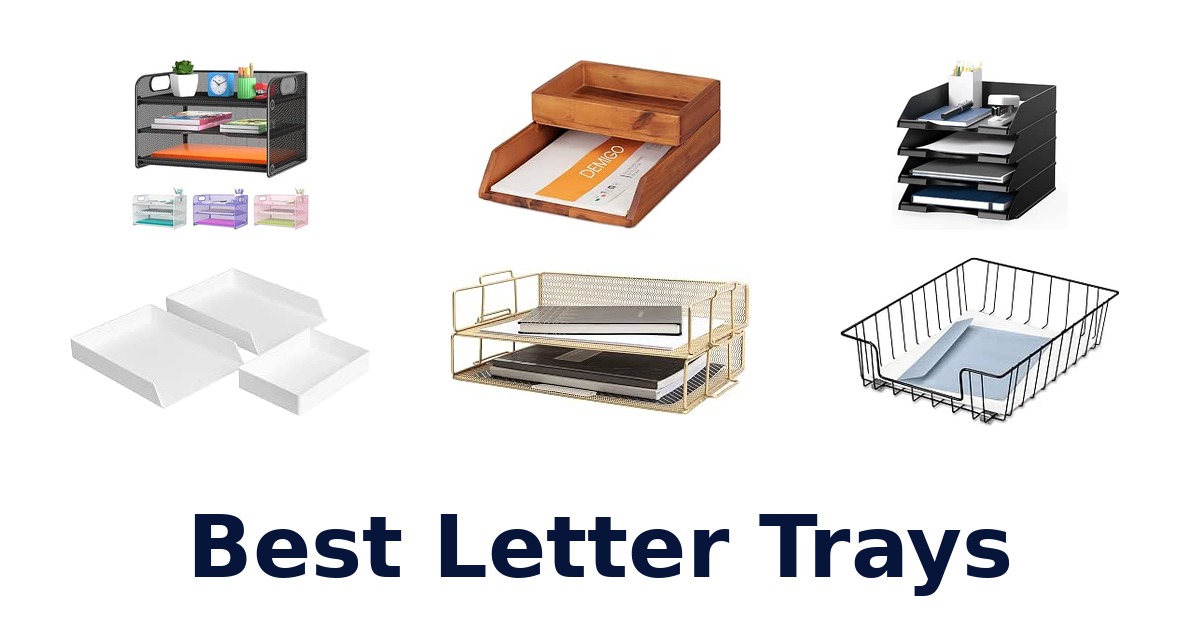 Best Letter Trays