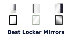 Best Locker Mirrors