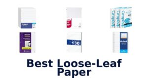 Best Loose-Leaf Paper