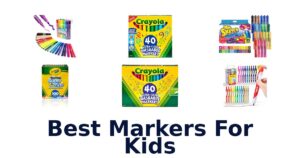 Best Markers For Kids