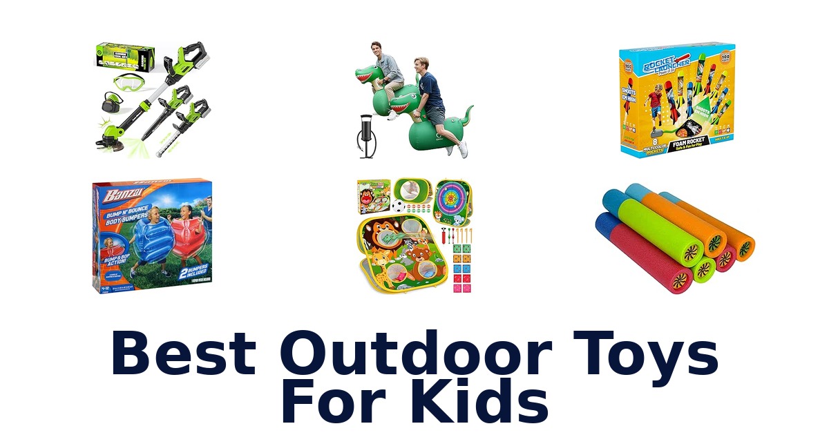 Best Outdoor Toys For Kids