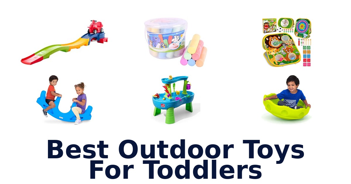 Best Outdoor Toys For Toddlers