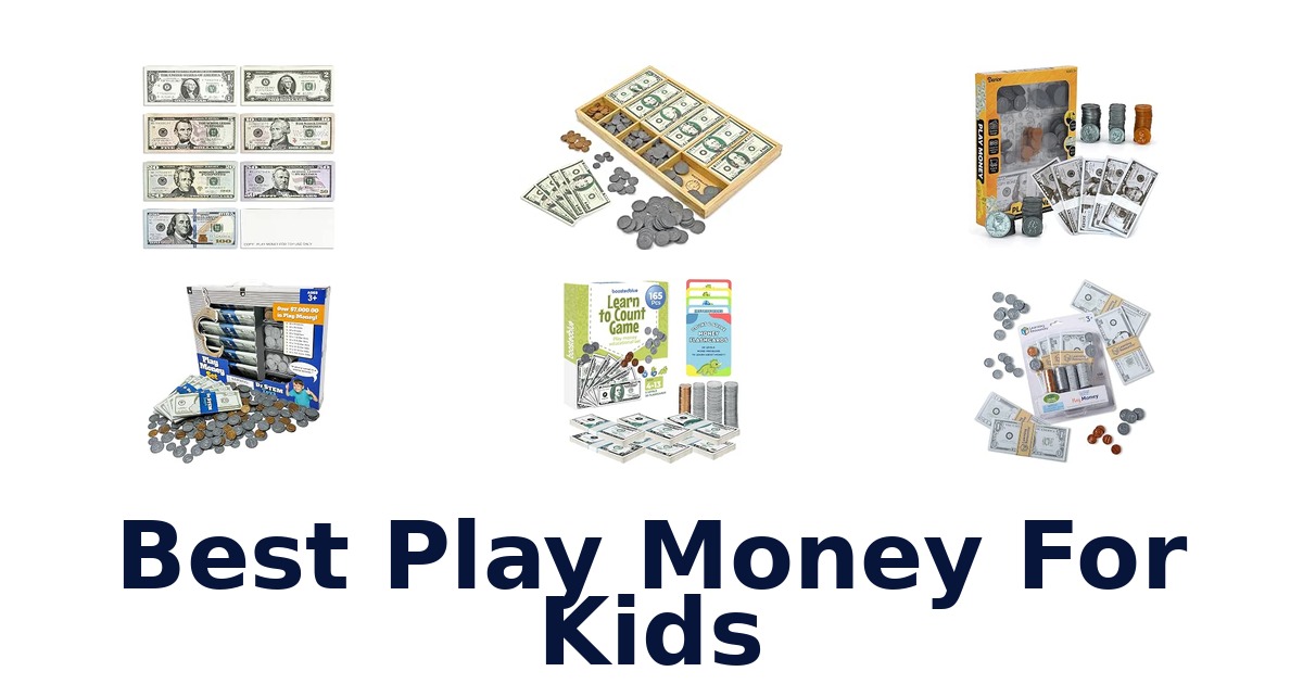 Best Play Money For Kids
