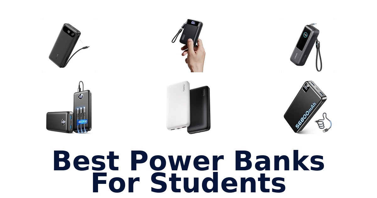 Best Power Banks For Students