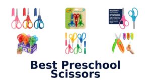 Best Preschool Scissors