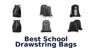 Best School Drawstring Bags