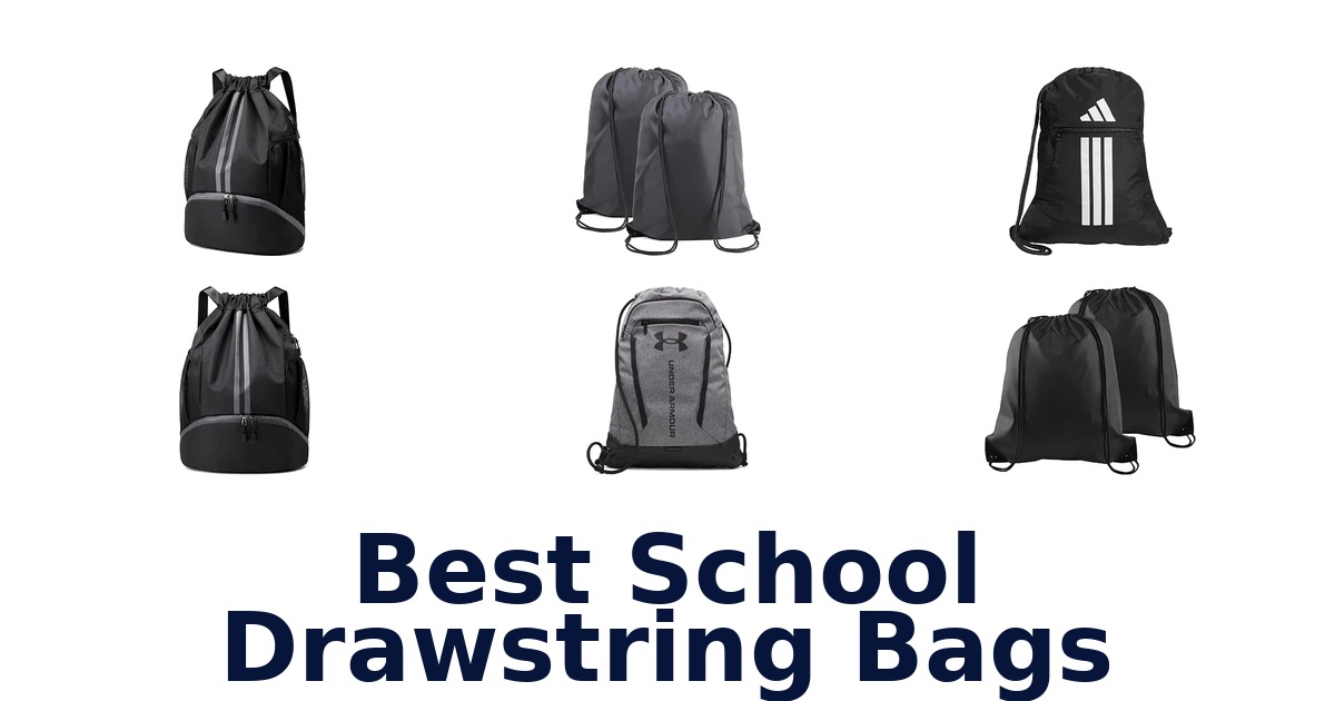 Best School Drawstring Bags