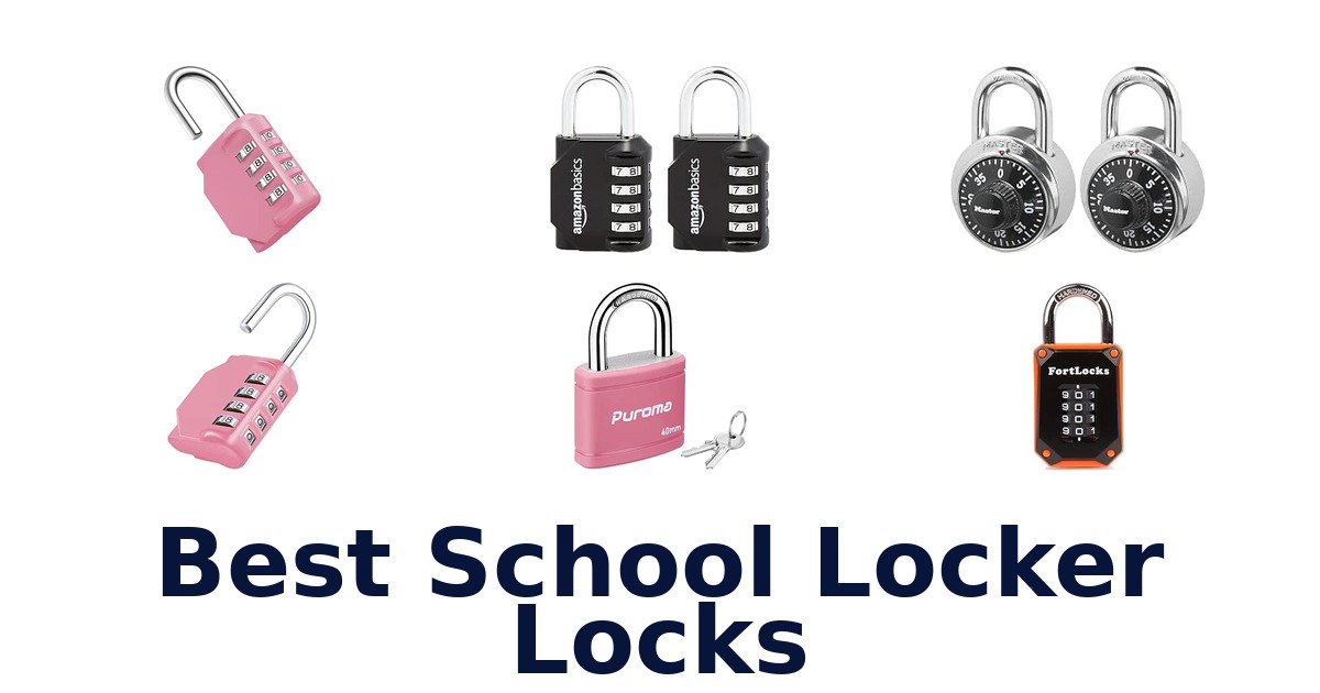 Best School Locker Locks