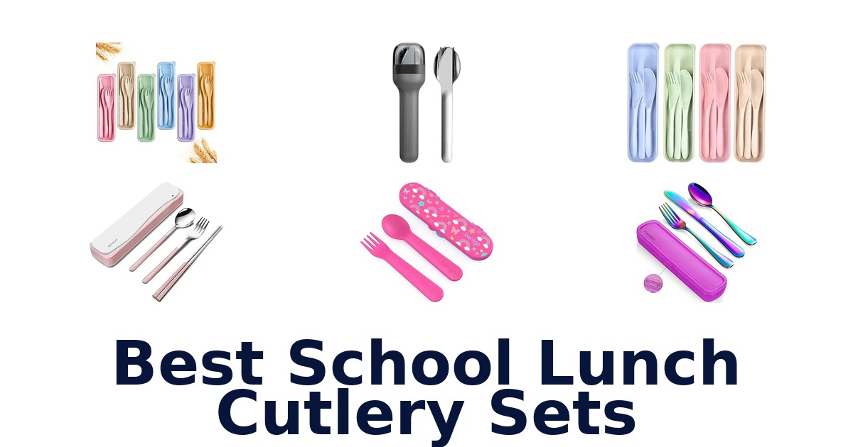 Best School Lunch Cutlery Sets