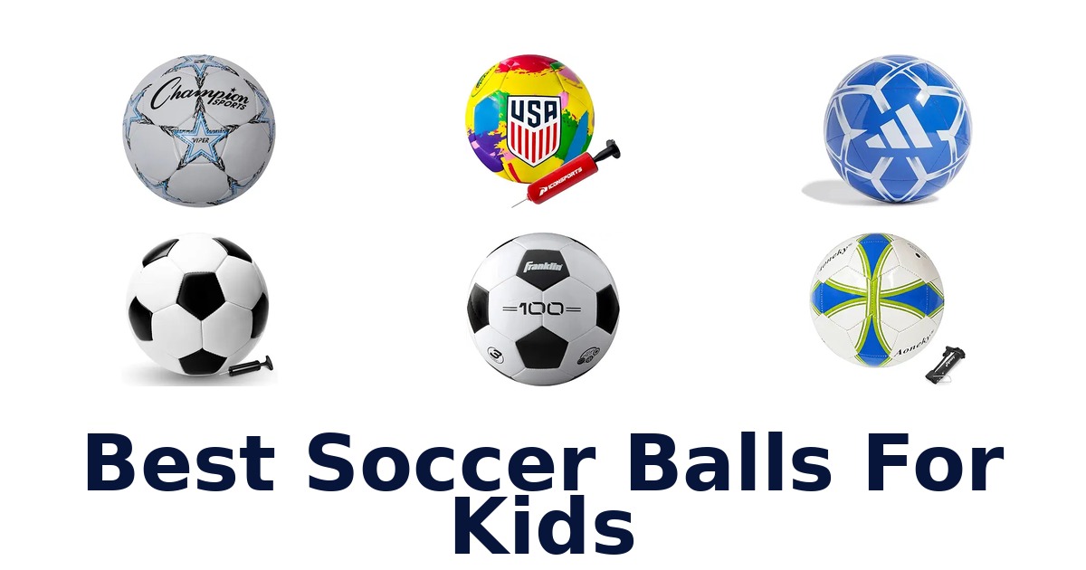 Best Soccer Balls For Kids