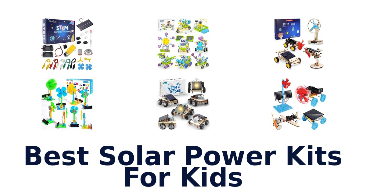 Best Solar Power Kits For Kids