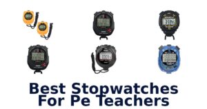 Best Stopwatches For Pe Teachers