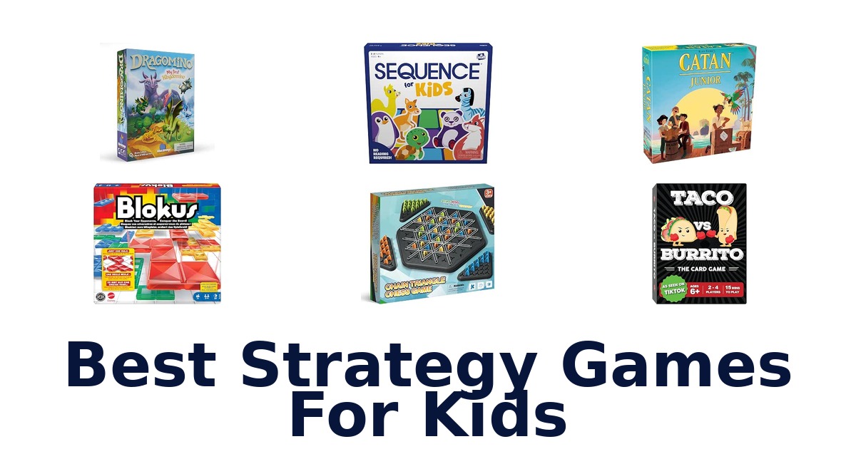 Best Strategy Games For Kids