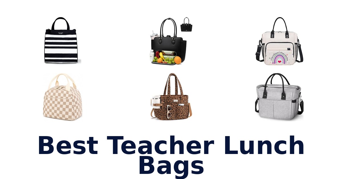 Best Teacher Lunch Bags