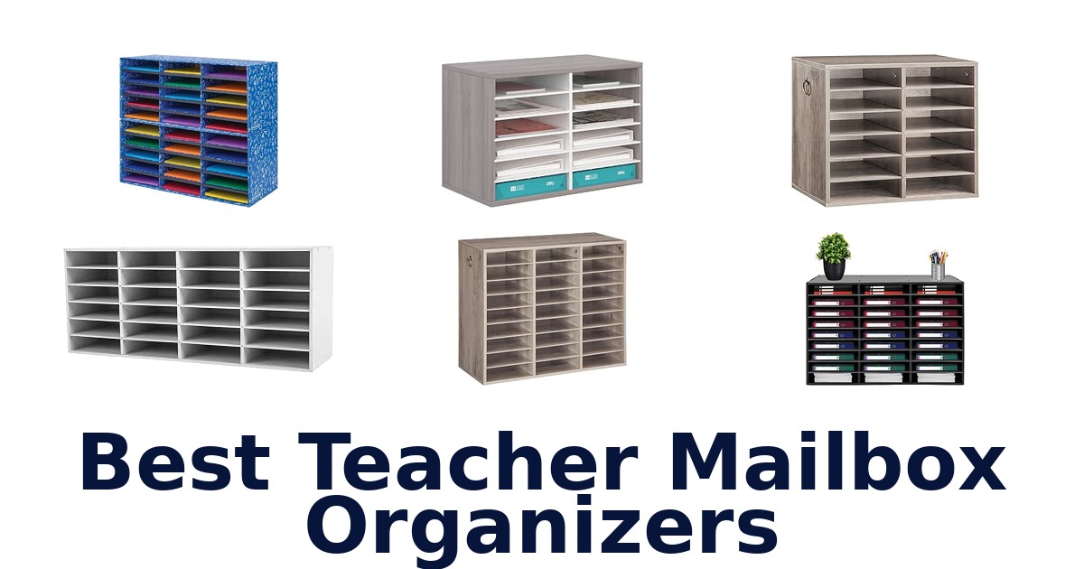 Best Teacher Mailbox Organizers