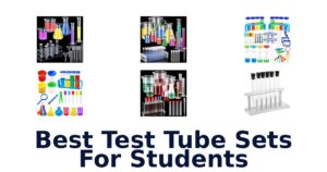 Best Test Tube Sets For Students