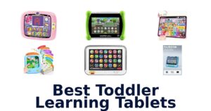 Best Toddler Learning Tablets
