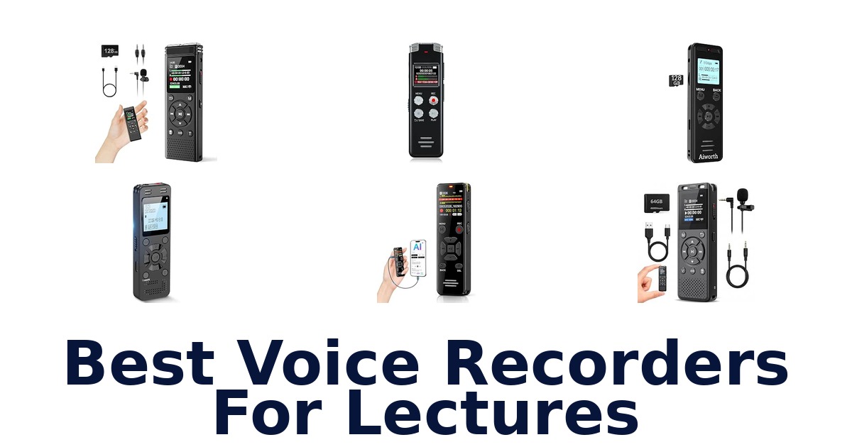 Best Voice Recorders For Lectures