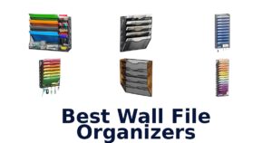 Best Wall File Organizers