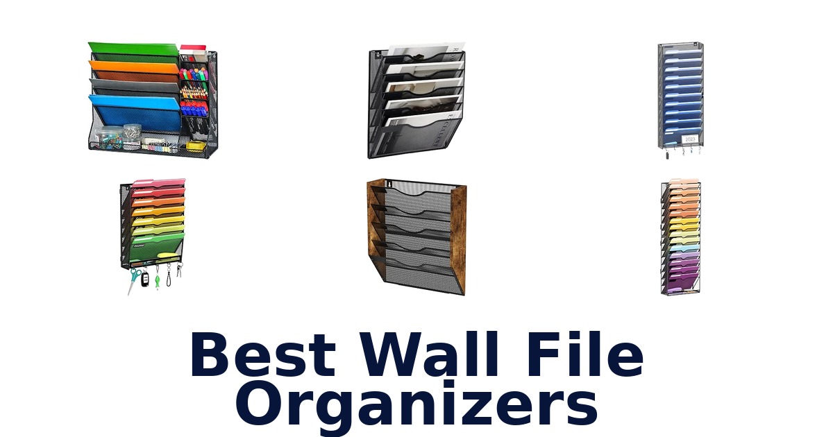Best Wall File Organizers